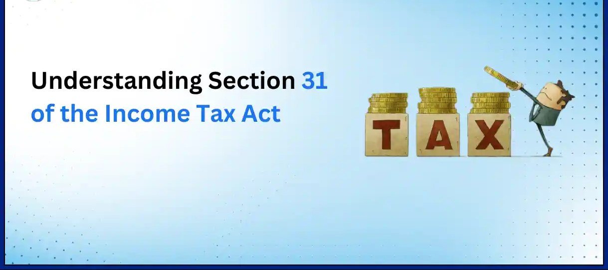 Read more about the article Understanding Section 31 of the Income Tax Act: Deductions for Repairs and Insurance of Machinery, Plant, and Furniture