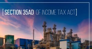 Read more about the article Understanding Section 35AD of the Income Tax Act: A Comprehensive Guide to Investment-Linked Tax Incentives