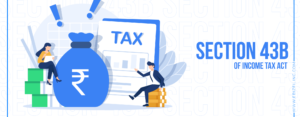 Read more about the article Understanding Payment of Tax, Duty, Cess, or Fee under Section 43B(a) of the Income Tax Act