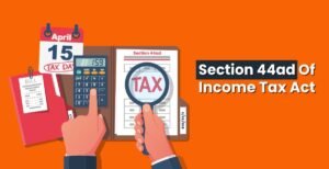 Read more about the article Understanding the Amendments and Provisions of Section 44AC and Section 44AD of the Income Tax Act