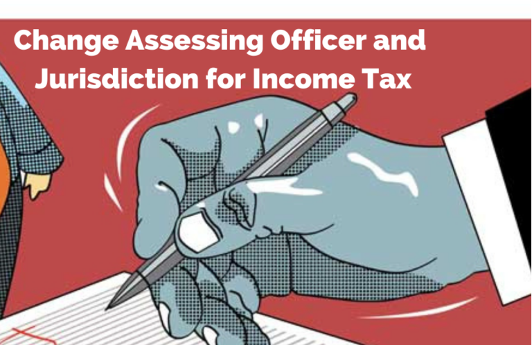 Read more about the article 4 Key Points to Understand When Challenging Assessing Officer’s Jurisdiction Under Section 124(4) of the Income Tax Act