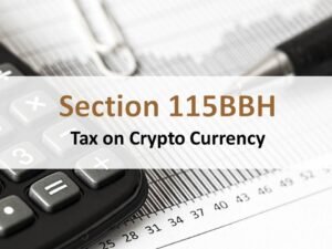 Read more about the article Understanding Section 115BBH of the Income Tax Act: Tax on Income from Virtual Digital Assets